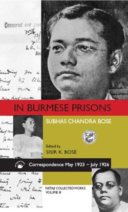 Orient In Burmese Prisons: Correspondence May 1923—July 1926